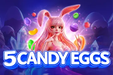 5 Candy Eggs